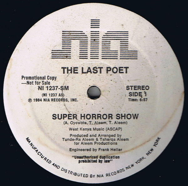 The Last Poet – Super Horror Show (1984, Vinyl) - Discogs