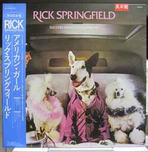 Rick Springfield - Success Hasn't Spoiled Me Yet album cover