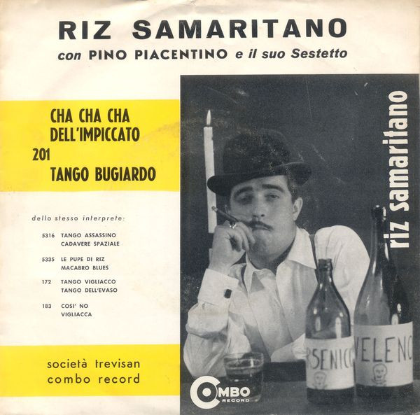 lataa albumi Riz Samaritano Con Pino Piacentino E Il Suo Sestetto - Cha Cha Cha DellImpiccato