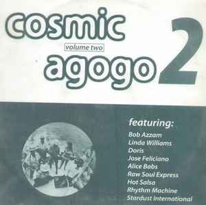 Cosmic Agogo 2 (Volume Two) (1995, Vinyl) - Discogs