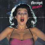 Accept – Breaker (1981, Hub-Servall Pressing, Vinyl) - Discogs