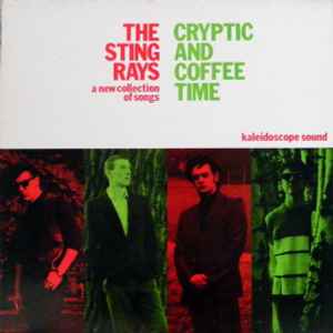 The Sting-Rays - Cryptic And Coffee Time