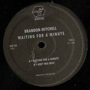 Brandon Edward Mitchell - Waiting For A Minute album cover