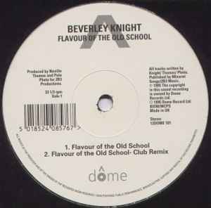 Flavour Of The Old School / Promise You Forever - Beverley Knight