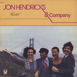 Jon Hendricks & Company - Love album cover