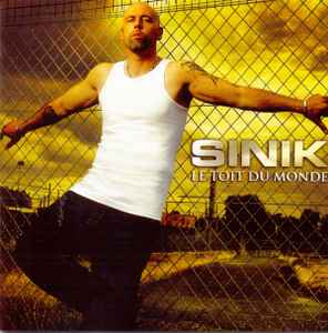 Sinik - Le Toit Du Monde album cover