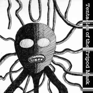 Ruin (11) - Tentacles Of The Tripod Mask album cover