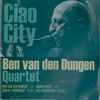 Ben van den Dungen - Ciao City