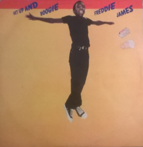 Freddie James – Get Up And Boogie (1979, Vinyl) - Discogs