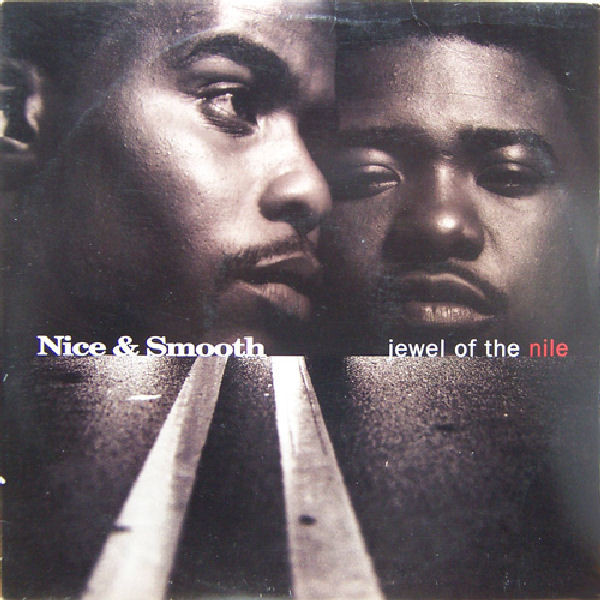 Nice & Smooth – Jewel Of The Nile (1994, Vinyl) - Discogs