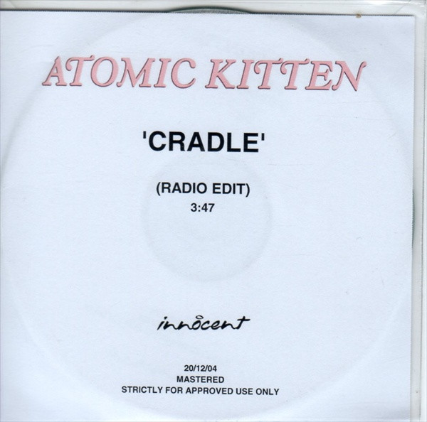 ATOMIC KITTEN Cradle CD UK Innocent 2005 1 Track Promo With Info Stickered Card 