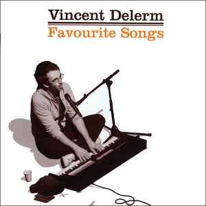 Pochette de l'album Vincent Delerm - Favourite Songs