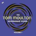 The Tom Moulton Unreleased Mixes Volume 1 (2020, File) - Discogs