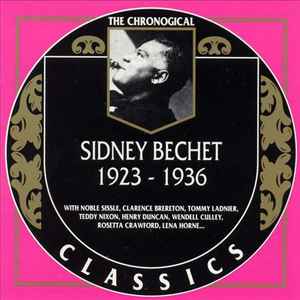 Sydney Bechet, 1923-1936 / Sidney Bechet, clar. & saxo s | Bechet, Sidney (1897-1959). Clar. & saxo s
