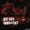 No God Innocent - Preview 2005