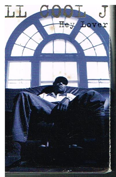 LL Cool J – Hey Lover (1995, Cassette) - Discogs