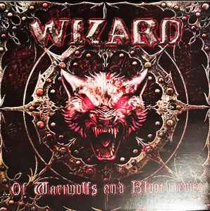 Wizard - Of Wariwulfs And Bluotvarwes | Releases | Discogs