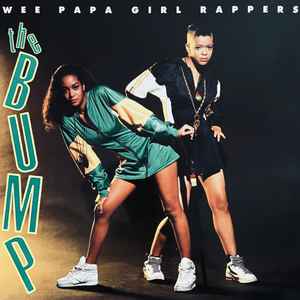 Wee Papa Girl Rappers - The Bump album cover