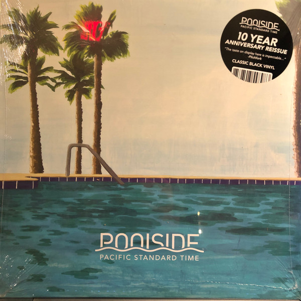 Poolside – Pacific Standard Time (2022, Pacific Splash, Vinyl 