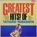 Tatsuro Yamashita – Greatest Hits! Of (2023, Vinyl) - Discogs