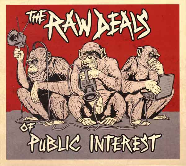 télécharger l'album The Raw Deals - Of Public Interest