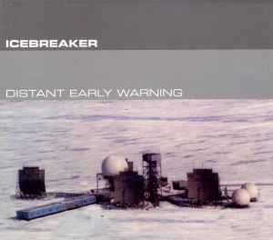Icebreaker (9) - Distant Early Warning album cover
