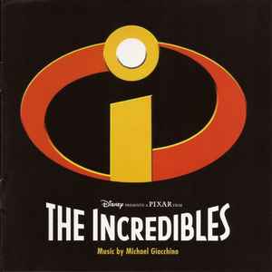 Michael Giacchino - The Incredibles