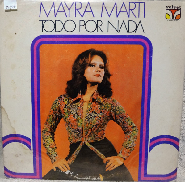 descargar álbum Mayra Marti - Todo Por Nada