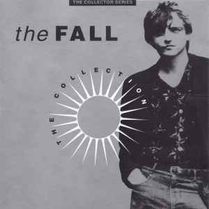 The Fall - The Collection