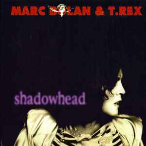 Marc Bolan - Shadowhead album cover