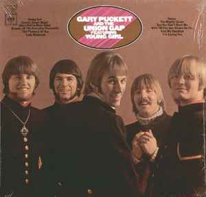 Gary Puckett & The Union Gap - Gary Puckett And The Union Gap Featuring "Young Girl"