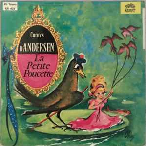 Hans Christian Andersen – La Petite Poucette (Vinyl) - Discogs