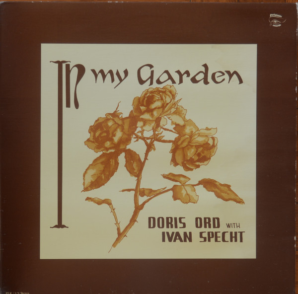 baixar álbum Doris Ord With Ivan Specht - In My Garden