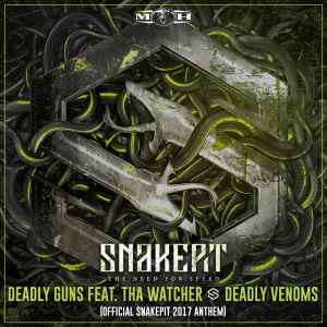 Deadly Guns - Deadly Venoms (Official Snakepit 2017 Anthem)