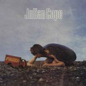 Fried - Julian Cope