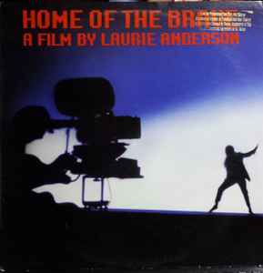 Laurie Anderson - Home Of The Brave album cover