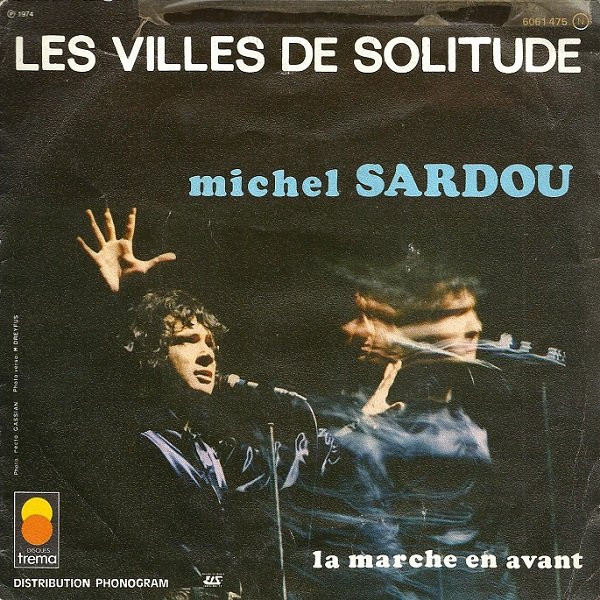 baixar álbum Michel Sardou - La Marche En Avant