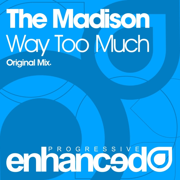 last ned album The Madison - Way Too Much