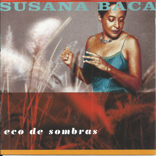 Susana Baca – Eco De Sombras (2000, CD) - Discogs