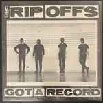 The Rip Offs – Got A Record (1994, Silver Labels With Red Printing 