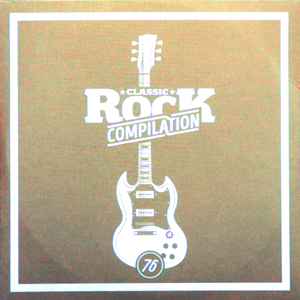 Classic Rock Compilation 76 - Various