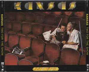 Kansas (2) - Two For The Show