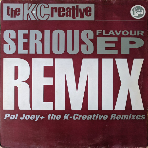 descargar álbum The KCreative - Serious Flavour EP Remix Pal Joey The K Creative Remixes