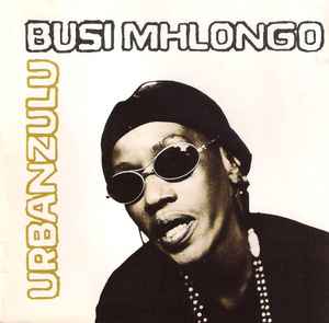 Busi Mhlongo - Urban Zulu album cover