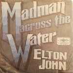 Cover of Madman Across The Water, 1971-12-00, Vinyl