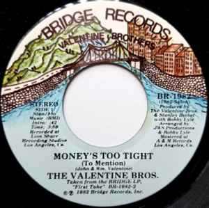 The Valentine Brothers - Money's Too Tight (To Mention) album cover
