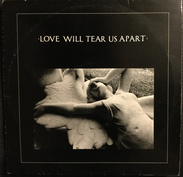 Joy Division – Love Will Tear Us Apart (1981, Vinyl) - Discogs