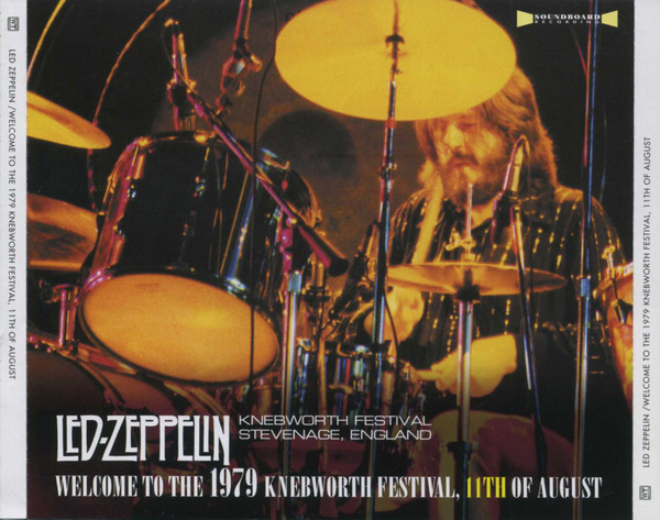 Led Zeppelin – Welcome To The 1979 Knebworth Festival, 11th Of 