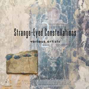 Strange-Eyed Constellations 2 - Various