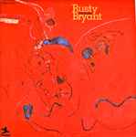 Rusty Bryant – Fire Eater (1971, Vinyl) - Discogs